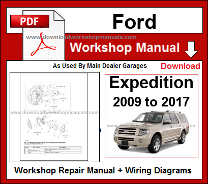 Ford Expedition 2009 2017 Workshop Repair Manual Download PDF